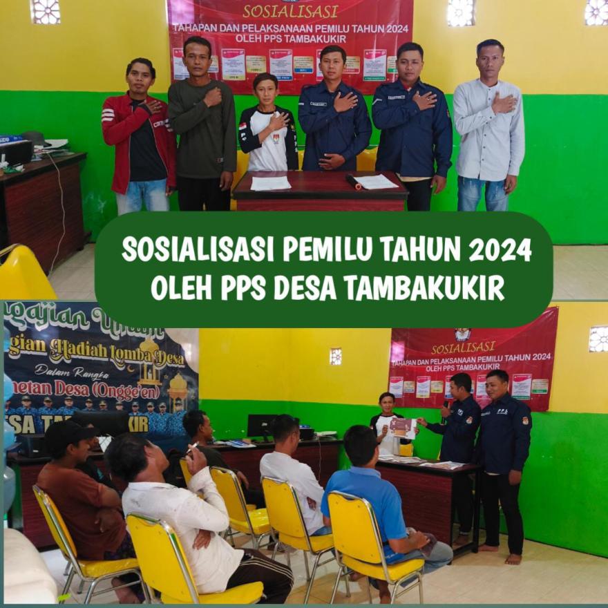 SOSIALISAI PEMILU  TAHUN 2024 _OLEH PPS Desa Tambakukir,Kecamatan Kotaanyar,Kabupaten Probolinggo
